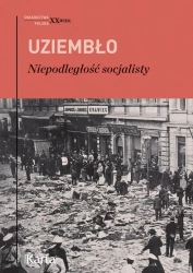 eBook Niepodległość socjalisty - Adam Uziembło epub mobi