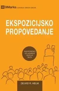 Expositional Preaching / Ekspozicijsko Propovedanje - David Helm