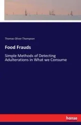 Food Frauds - Thomas Oliver Thompson