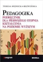 Pedagogika. Podręcznik dla I stopnia kształcenia - Teresa Hejnicka-Bezwińska