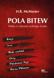 Pola bitew. Walka w obronie wolnego świata - Herbert Raymond McMaster