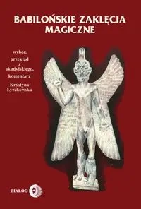 Babilońskie zaklęcia magiczne - Krystyna Łyczkowska