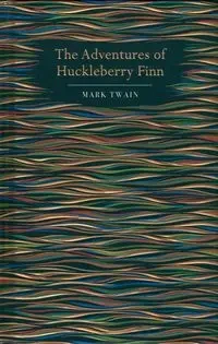 Huckleberry Finn - Mark Twain