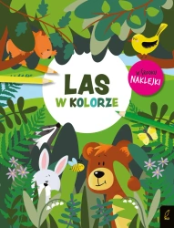 W kolorze. Las - opracowanie zbiorowe
