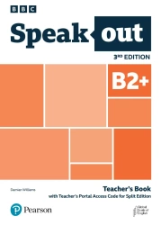 Speakout 3rd Edition B2+. Split Edition Teacher's Book + Teacher's Portal Access Code - Damian Williams