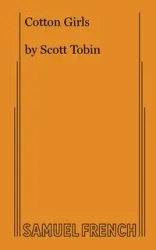 Cotton Girls - Scott Tobin