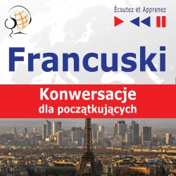 eBook Francuski na mp3. Konwersacje dla początkujących - Dorota Guzik mp3