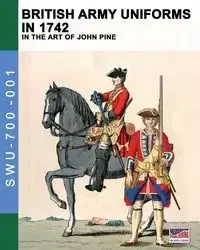 British Army uniforms in 1742 - Cristini Luca Stefano