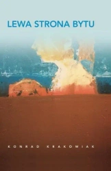 Lewa strona bytu - Konrad Krakowiak