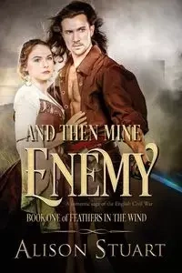 And Then Mine Enemy - Stuart Alison