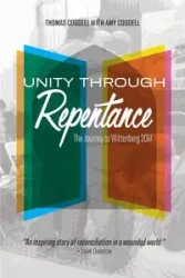 Unity through Repentance - Thomas Cogdell