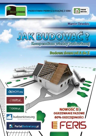 eBook Jak budować? Kompendium wiedzy budowlanej - Marcin Dziedzic epub
