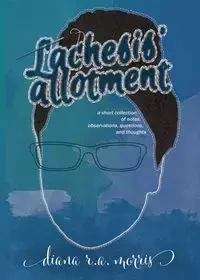 Lachesis' Allotment - R. A. Morris Diana