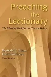 Preaching the Lectionary - Reginald Fuller H