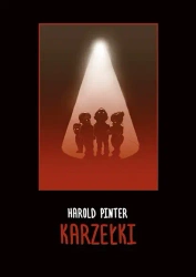 Karzełki - Harold Pinter