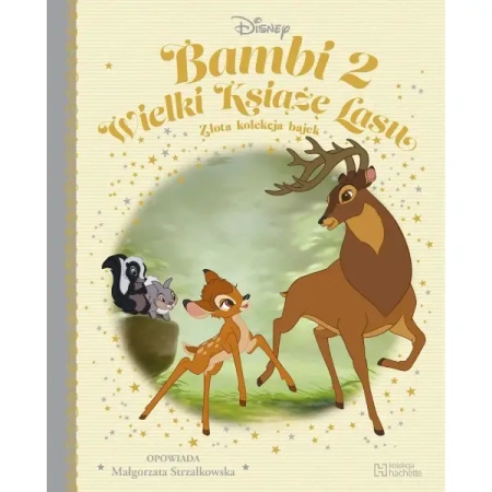 Bambi 2.  Wielki Książę lasu. Złota kolekcja bajek 60 - Małgorzata Strzałkowska