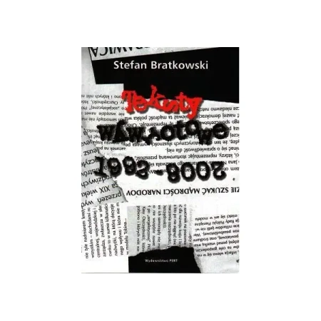 Teksty wywrotowe 1992-2008 - Stefan Bratkowski