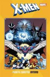 X-Men: Punkty zwrotne. Inferno - praca zbiorowa