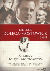 Kariera Dołęgi-Mostowicza - Tadeusz Dołęga-Mostowicz