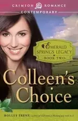 Colleen's Choice - Trent Holley