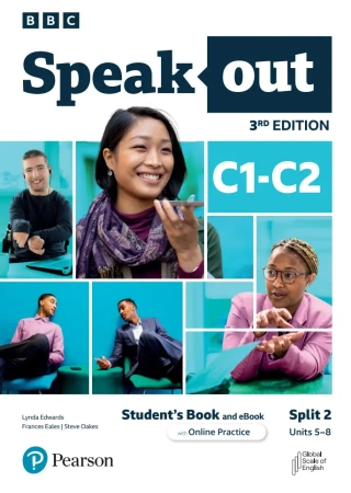 Speakout 3rd Edition C1-C2. Student's Book with Digital Version and Online Practice - Lynda Edwards|Frances Eales|Steve Oakes