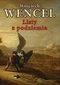 Listy z podziemia - wojciech Wencel