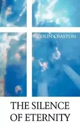 The Silence of Eternity - Colin Craston