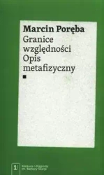 Granice względności. Opis metafizyczny - Marcin Poręba