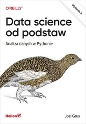 Data science od podstaw. Analiza danych... w.2 - Joel Grus