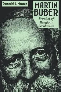 Martin Buber - Donald J. Moore