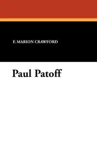 Paul Patoff - Marion Crawford F.