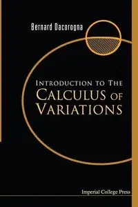 INTRO TO CALCULUS OF VARIATIONS - BERNARD DACOROGNA