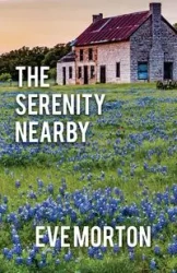 The Serenity Nearby - Morton Eve
