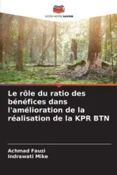 Le rôle du ratio des bénéfices dans l'amélioration de la réalisation de la KPR BTN - Fauzi Achmad