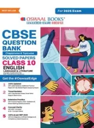 Oswaal CBSE Question Bank Class 10 English Language & Literature, Chapterwise and Topicwise Solved Papers For Board Exams 2025 - , Oswaal Editorial Board