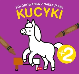 Kucyki. Kolorowanka z naklejkami - praca zbiorowa