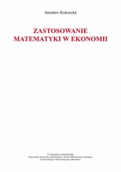 eBook Zastosowanie matematyki w ekonomii - Jarosław Kokoszka