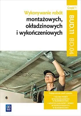 Wykonywanie robót montażowych Kw. BD.04 cz.1 WSiP - Anna Kusina, Marek Machnik