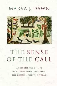 Sense of the Call - Dawn Marva J