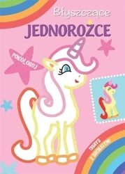 Błyszczące jednorożce - praca zbiorowa