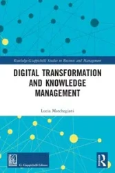Digital Transformation and Knowledge Management - Lucia Marchegiani