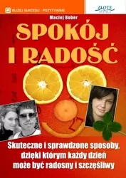 Spokój i radość (Wersja elektroniczna (PDF)) - Maciej Bober