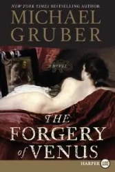 The Forgery of Venus LP - Michael Gruber