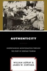 Authenticity - William Aspray