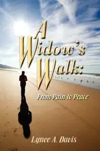 A Widow's Walk - Davis Lynee A