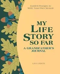 My Life Story So Far - Lisa Lisson