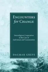 Encounters for Change - Dagmar Grefe