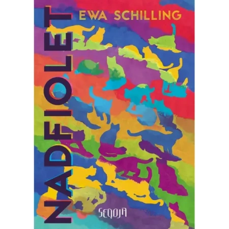 Nadfiolet - EWA SCHILLING