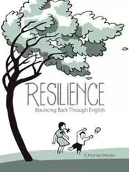 Resilience - Michael Medley R.