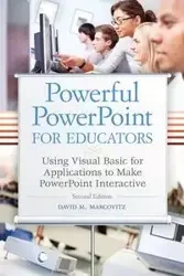 Powerful PowerPoint for Educators - David Marcovitz